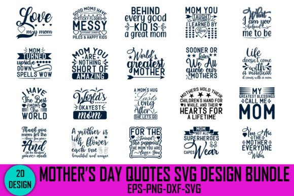 Download Mother's Day Quotes Svg Design Bundle, - Premium Resources